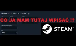 Co to jest adres rozliczeniowy Steam i dlaczego jest tak ważny? Jak go ustawić?
