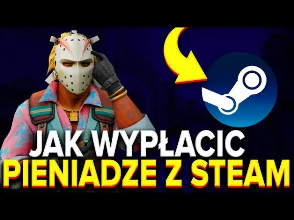 Jak wypłacić pieniądze ze Steam na PayPal bez zbędnych problemów